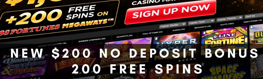 New $200 No Deposit Bonus 200 Free Spins Real Money Offers!
