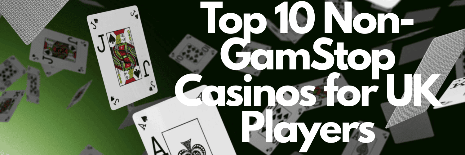 Exploring Casino Sites Not on Gamstop A Complete Guide Exploring Casino Sites Not on Gamstop A Complete Guide