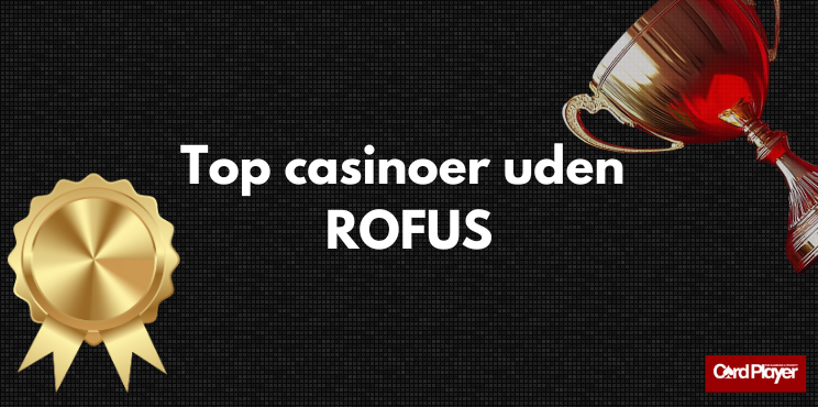 Casinoer Uden Rofus Spil Uden Bekymringer -1063622903