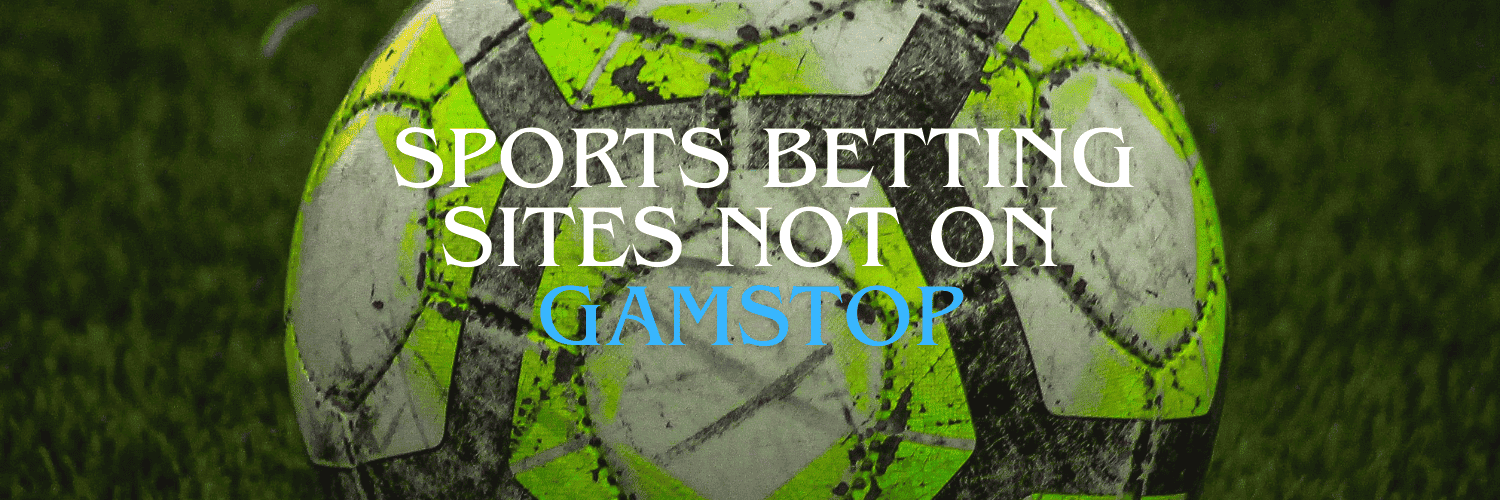 Bookies Not on GamStop A Comprehensive Guide -712566121